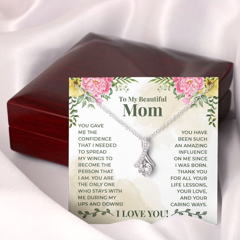 To My Beautiful Mom You Have Been Such an Amazing Influence Alluring Ribbon Necklace Message Card-Express Your Love Gifts