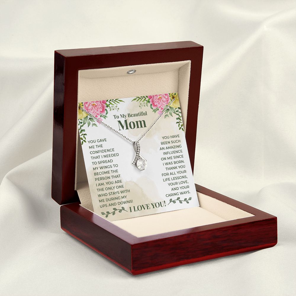 To My Beautiful Mom You Have Been Such an Amazing Influence Alluring Ribbon Necklace Message Card-Express Your Love Gifts