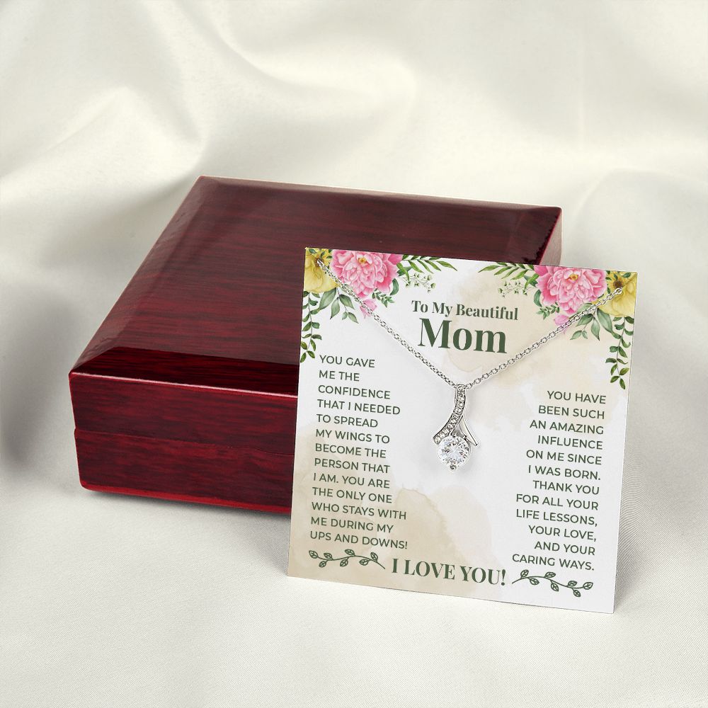 To My Beautiful Mom You Have Been Such an Amazing Influence Alluring Ribbon Necklace Message Card-Express Your Love Gifts