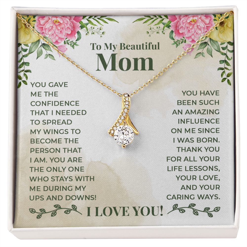 To My Beautiful Mom You Have Been Such an Amazing Influence Alluring Ribbon Necklace Message Card-Express Your Love Gifts