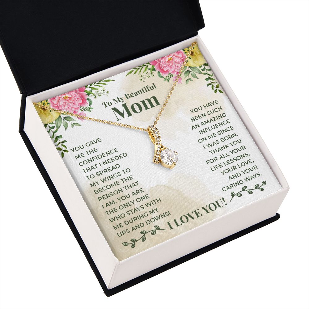 To My Beautiful Mom You Have Been Such an Amazing Influence Alluring Ribbon Necklace Message Card-Express Your Love Gifts