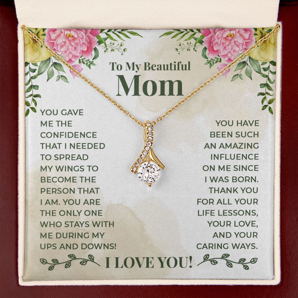 To My Beautiful Mom You Have Been Such an Amazing Influence Alluring Ribbon Necklace Message Card-Express Your Love Gifts