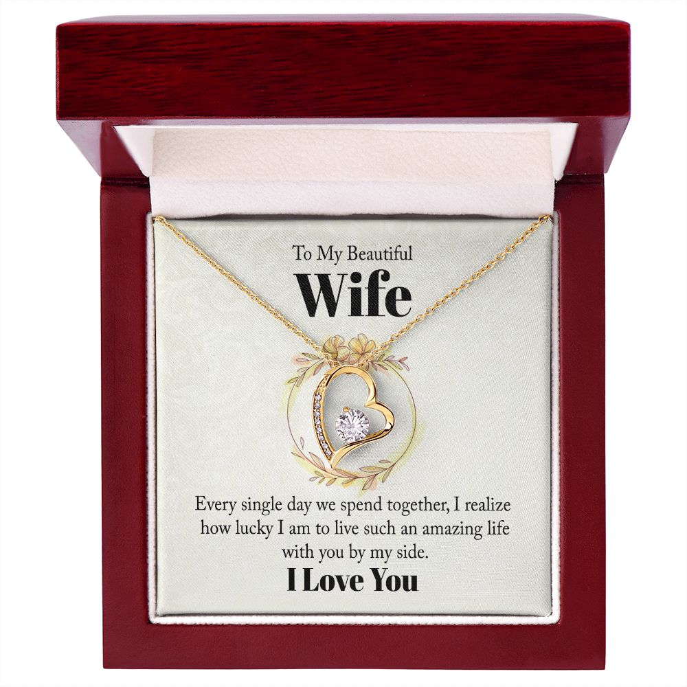 To My Beautiful Wife Every Single Day We Spend Together Forever Necklace w Message Card-Express Your Love Gifts