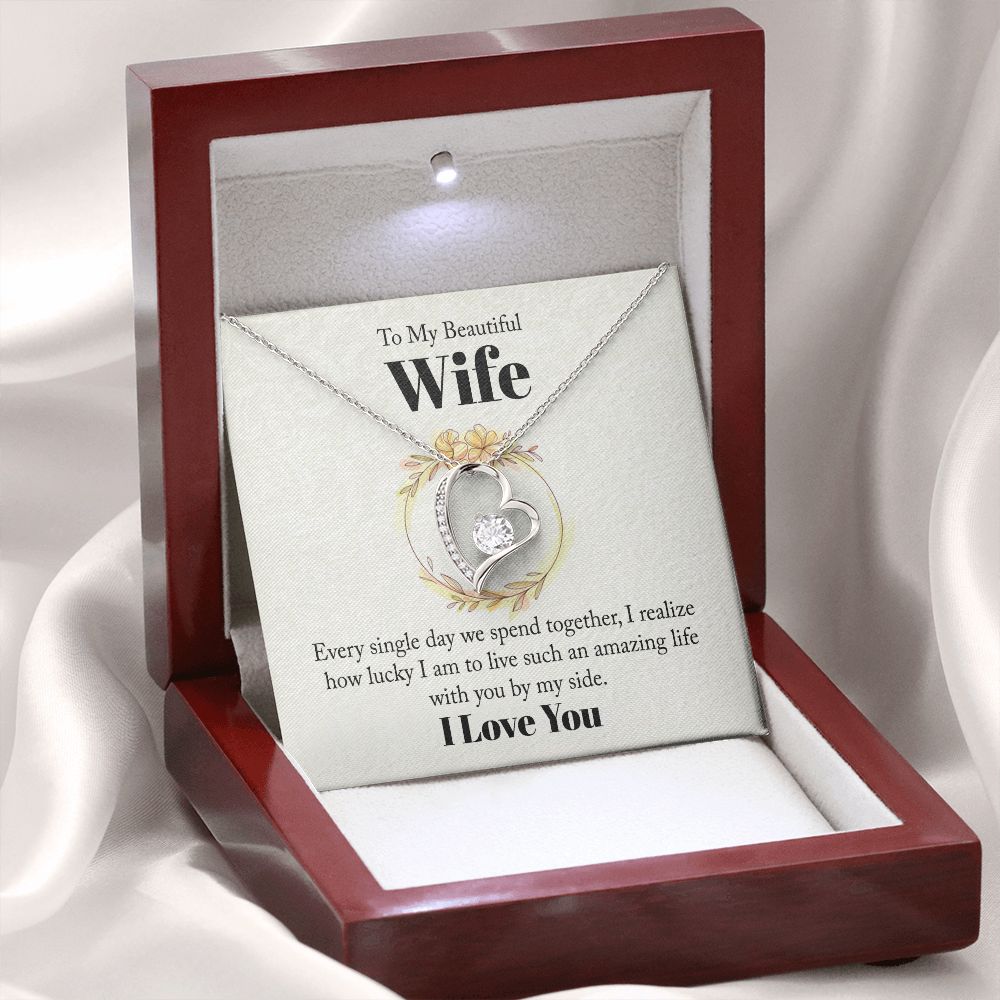 To My Beautiful Wife Every Single Day We Spend Together Forever Necklace w Message Card-Express Your Love Gifts