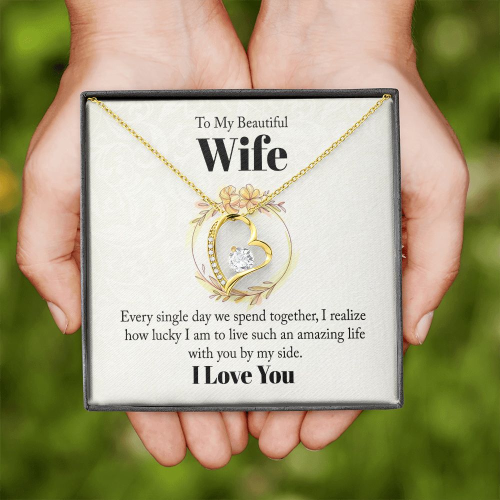 To My Beautiful Wife Every Single Day We Spend Together Forever Necklace w Message Card-Express Your Love Gifts