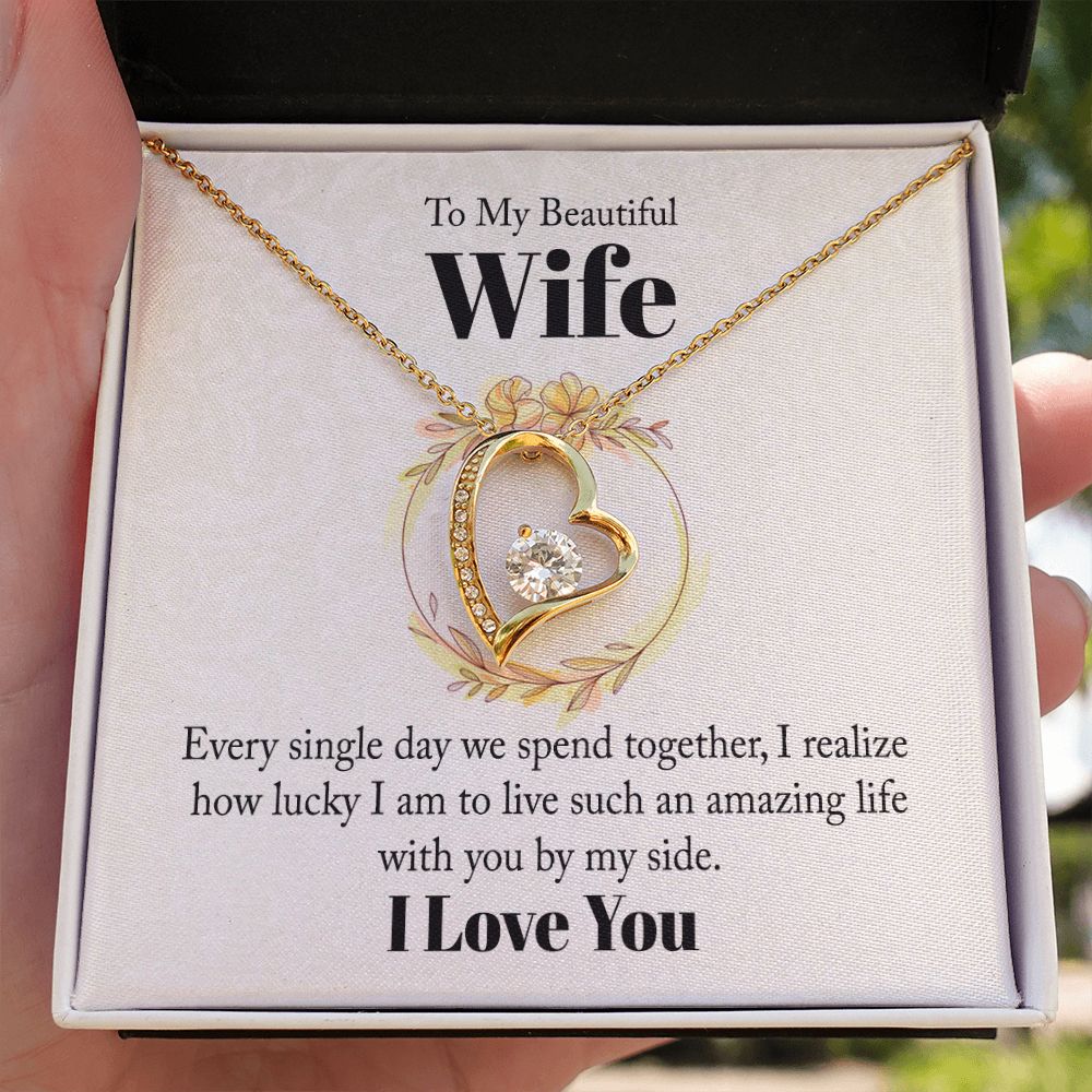 To My Beautiful Wife Every Single Day We Spend Together Forever Necklace w Message Card-Express Your Love Gifts