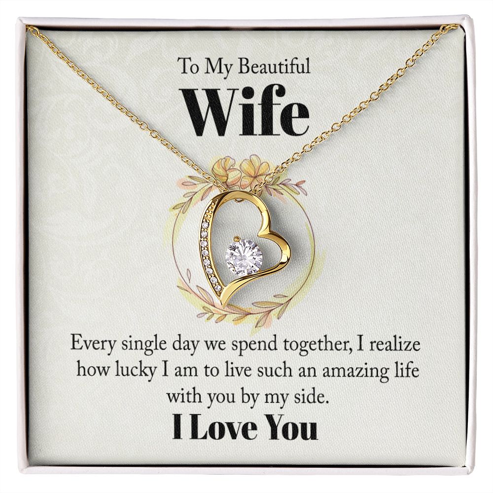 To My Beautiful Wife Every Single Day We Spend Together Forever Necklace w Message Card-Express Your Love Gifts