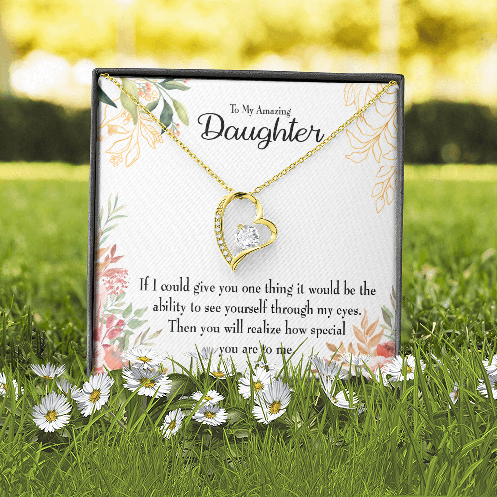 To My Daughter Ability to See Yourself Forever Necklace w Message Card-Express Your Love Gifts