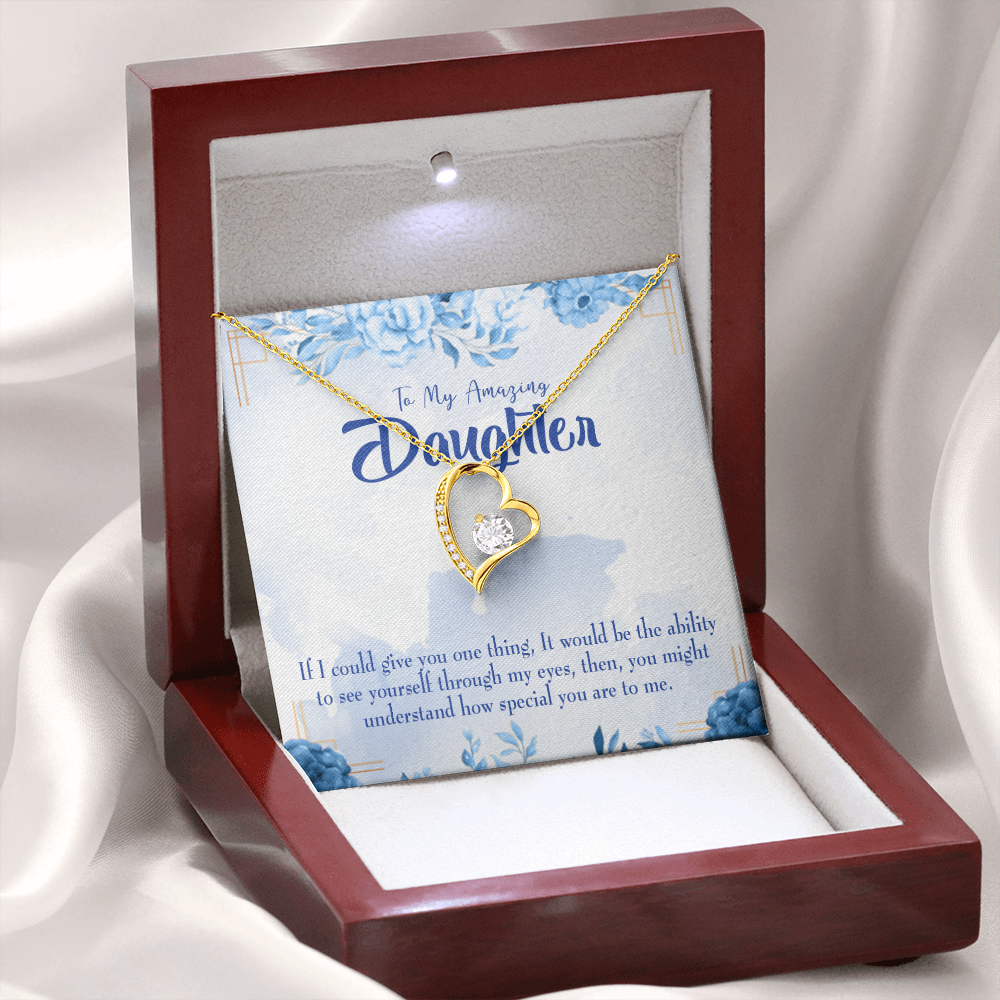 To My Daughter Ability to See Yourself Forever Necklace w Message Card-Express Your Love Gifts