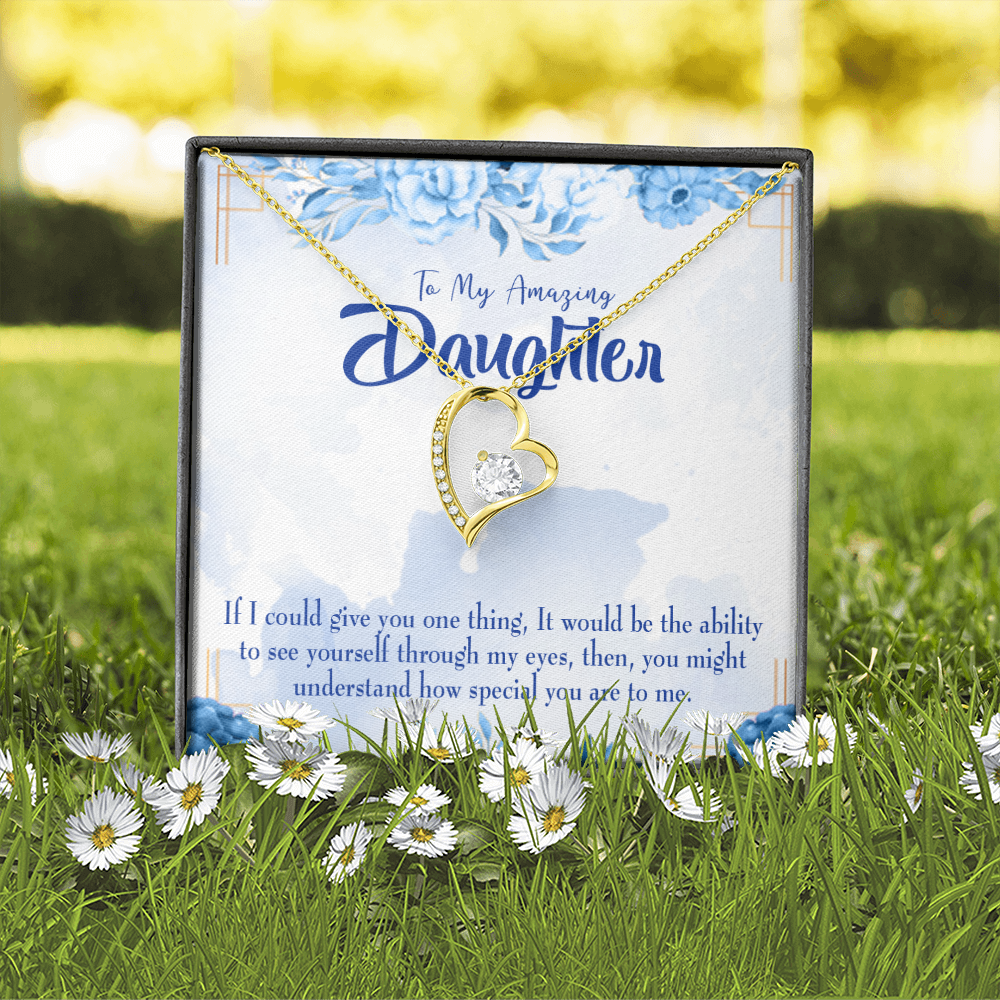 To My Daughter Ability to See Yourself Forever Necklace w Message Card-Express Your Love Gifts