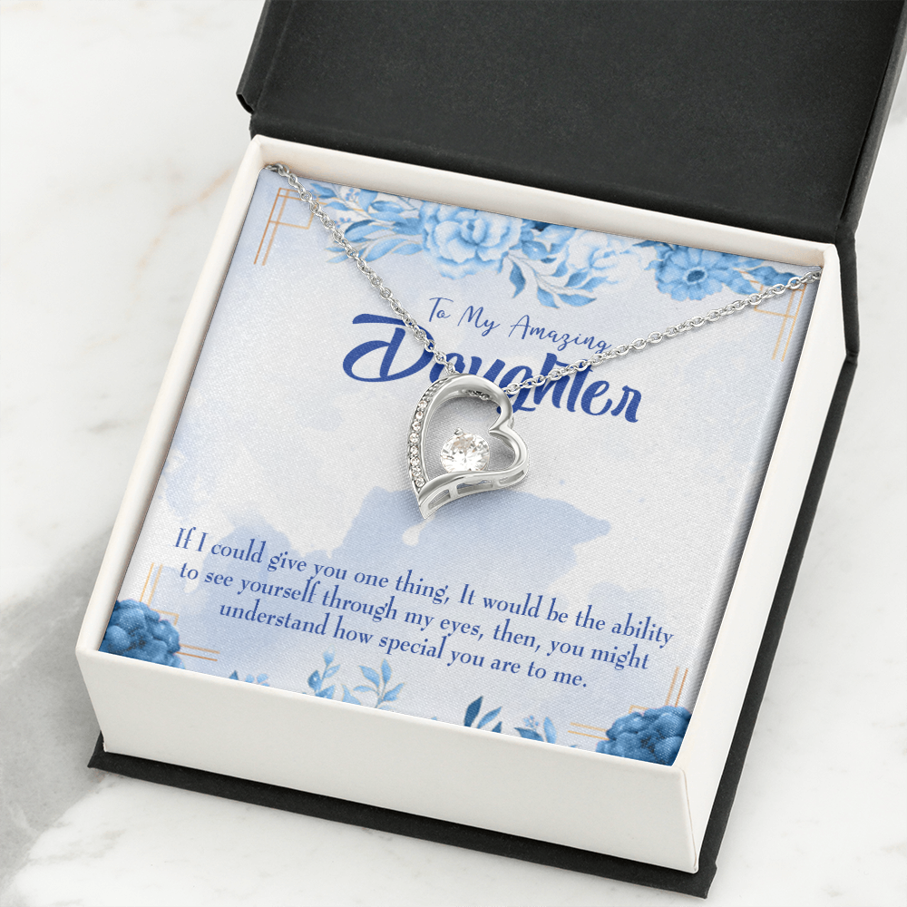 To My Daughter Ability to See Yourself Forever Necklace w Message Card-Express Your Love Gifts