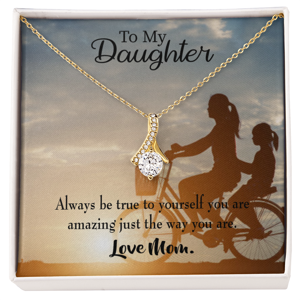 To My Daughter Be True to Yourself From Mom Alluring Ribbon Necklace Message Card-Express Your Love Gifts