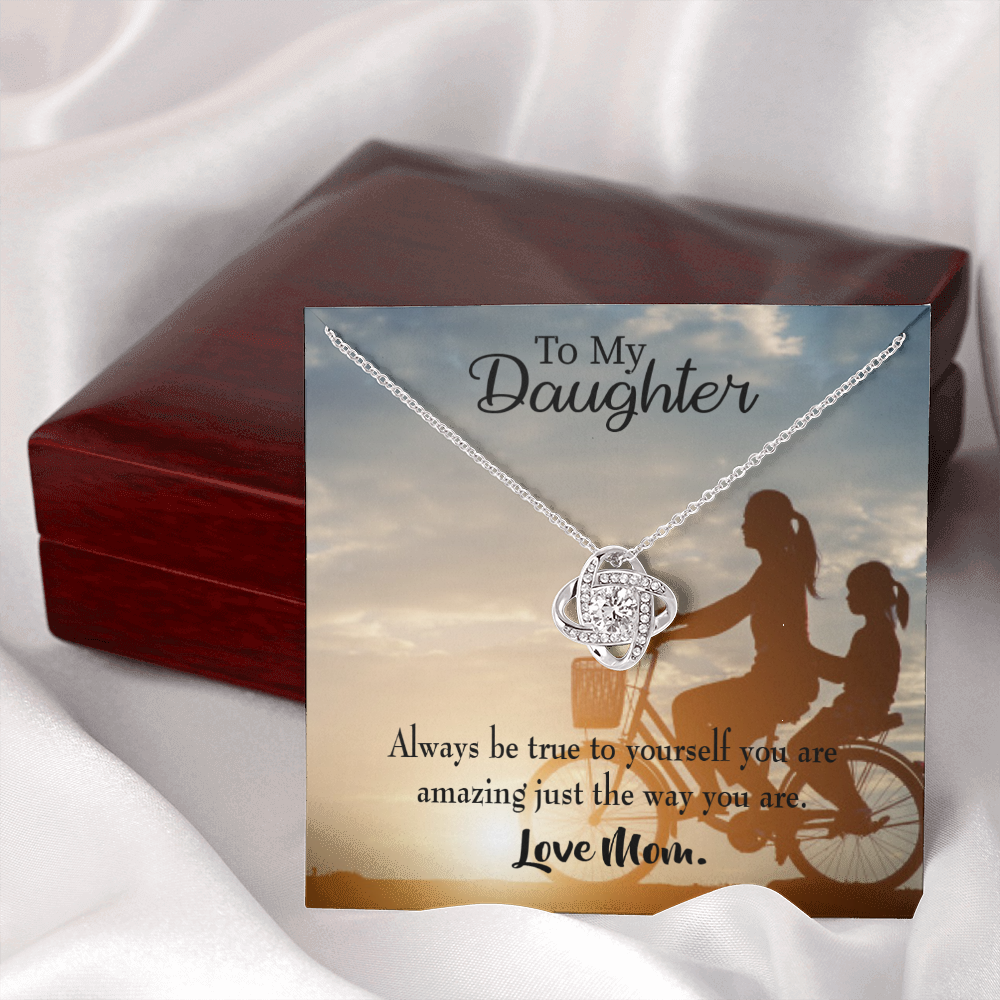 To My Daughter Be True to Yourself From Mom Infinity Knot Necklace Message Card-Express Your Love Gifts