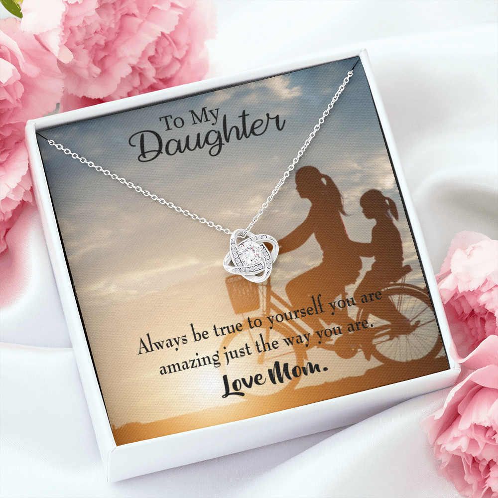 To My Daughter Be True to Yourself From Mom Infinity Knot Necklace Message Card-Express Your Love Gifts