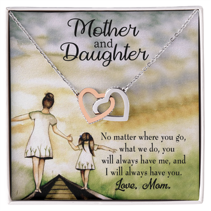 To My Daughter Have Each Other From Mom Inseparable Necklace-Express Your Love Gifts