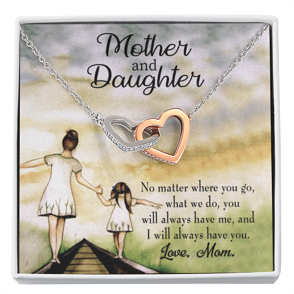 To My Daughter Have Each Other From Mom Inseparable Necklace-Express Your Love Gifts