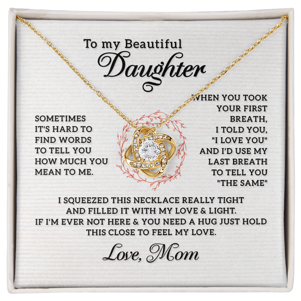 To My Daughter How Much You Mean to Me From Mom Infinity Knot Necklace Message Card-Express Your Love Gifts