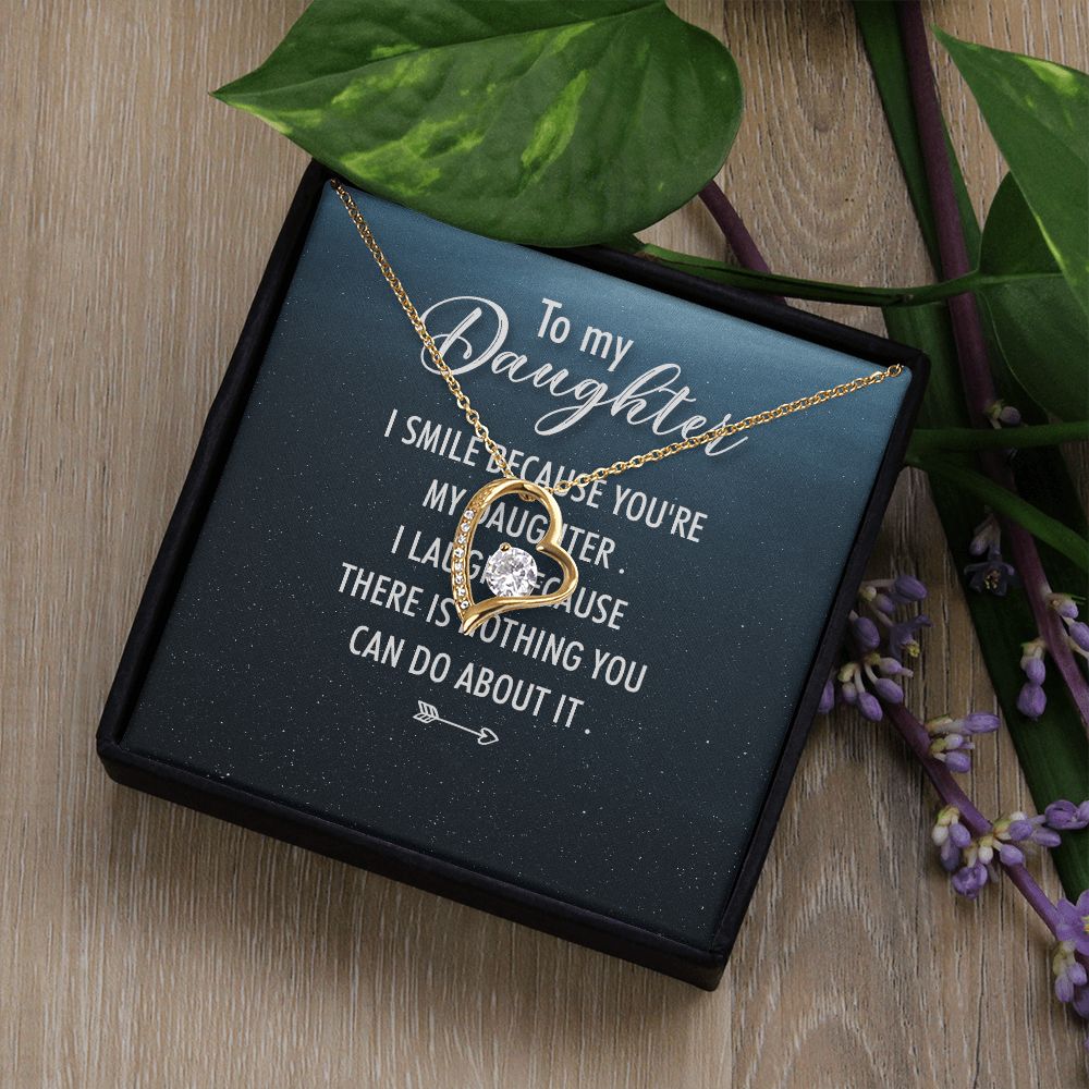 To My Daughter I Smile Because You're My Daughter Forever Necklace w Message Card-Express Your Love Gifts