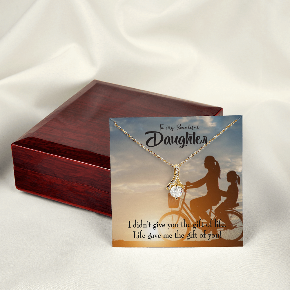 To My Daughter Life Gave Me You From Mom Alluring Ribbon Necklace Message Card-Express Your Love Gifts