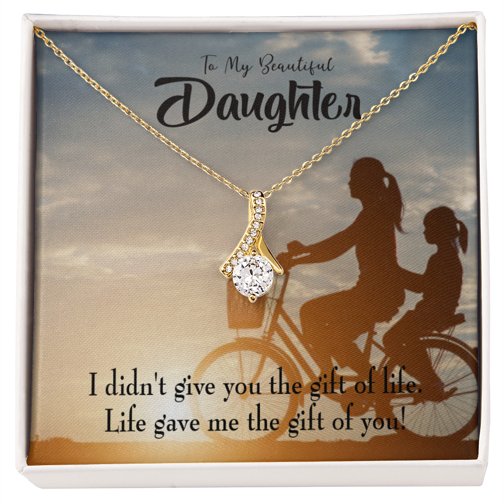 To My Daughter Life Gave Me You From Mom Alluring Ribbon Necklace Message Card-Express Your Love Gifts