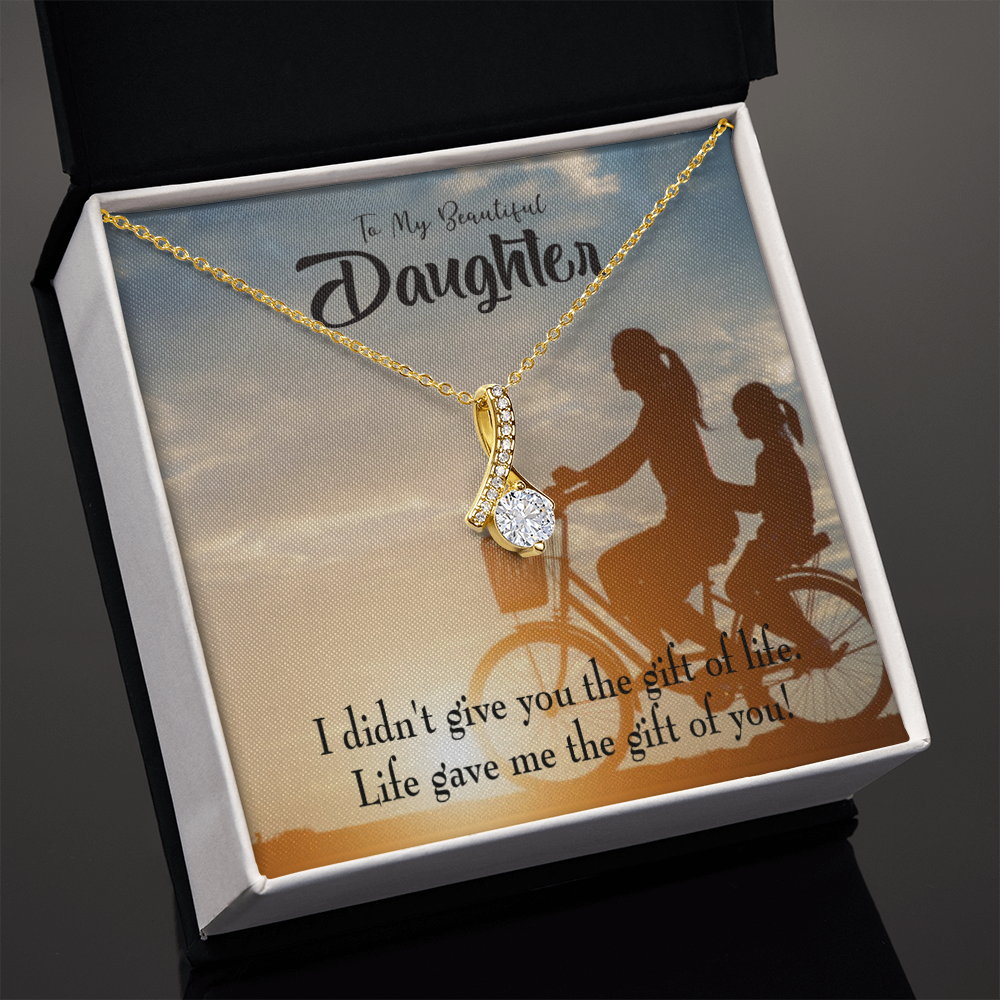 To My Daughter Life Gave Me You From Mom Alluring Ribbon Necklace Message Card-Express Your Love Gifts