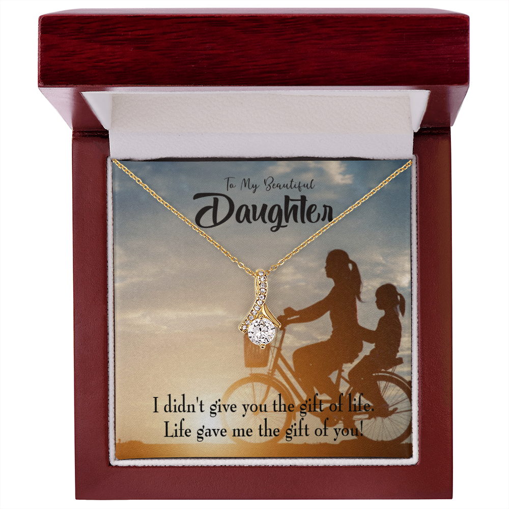 To My Daughter Life Gave Me You From Mom Alluring Ribbon Necklace Message Card-Express Your Love Gifts