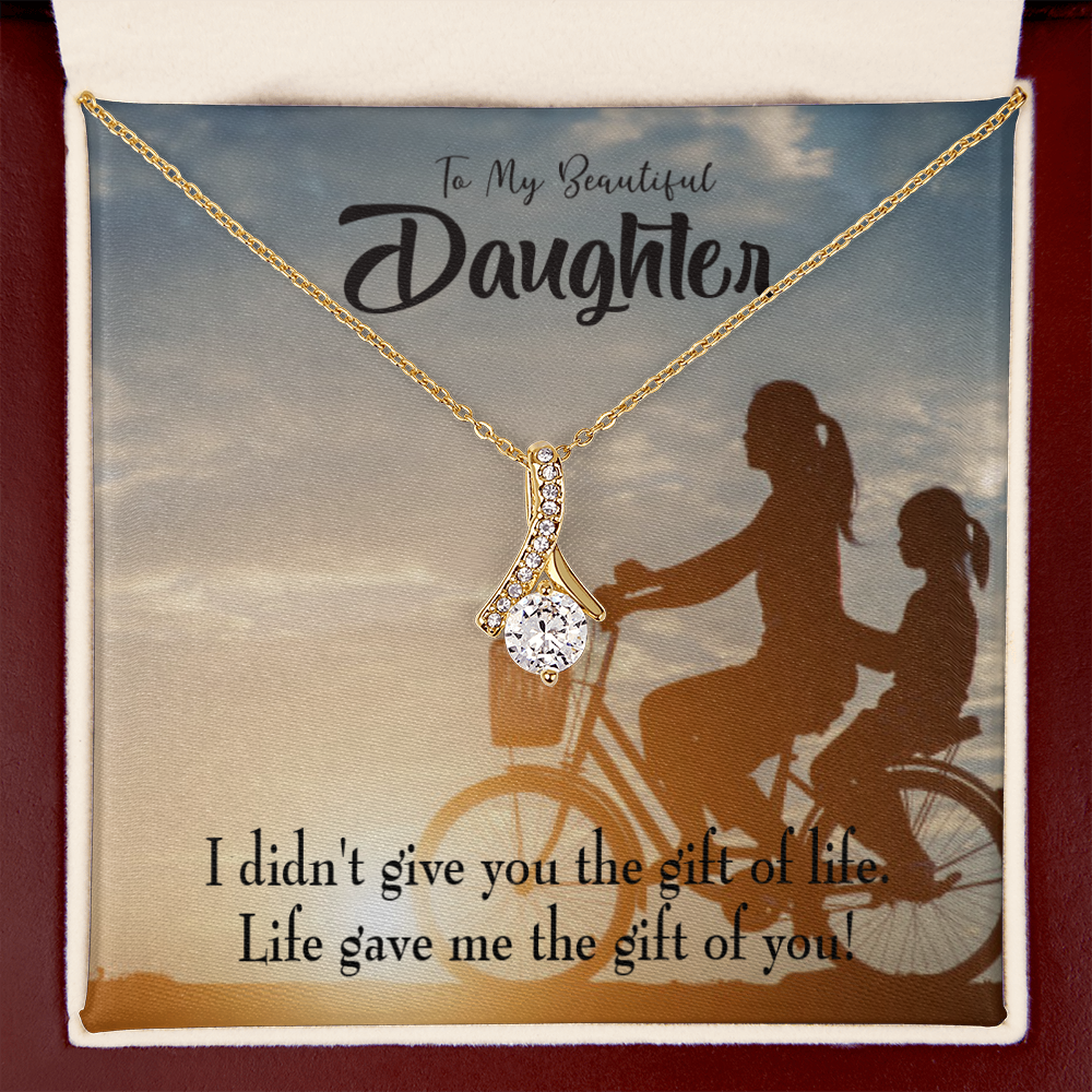 To My Daughter Life Gave Me You From Mom Alluring Ribbon Necklace Message Card-Express Your Love Gifts