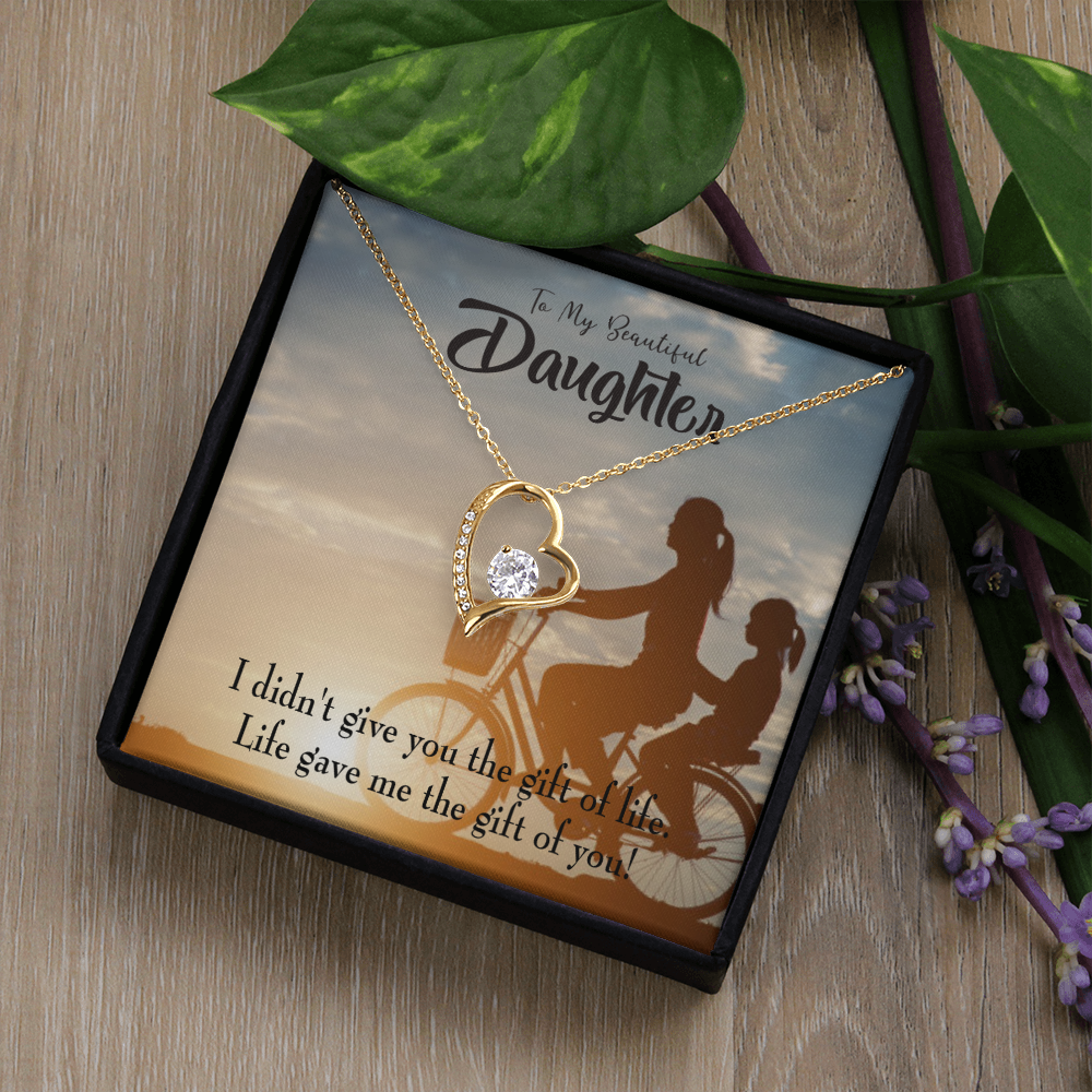 To My Daughter Life Gave Me You From Mom Forever Necklace w Message Card-Express Your Love Gifts