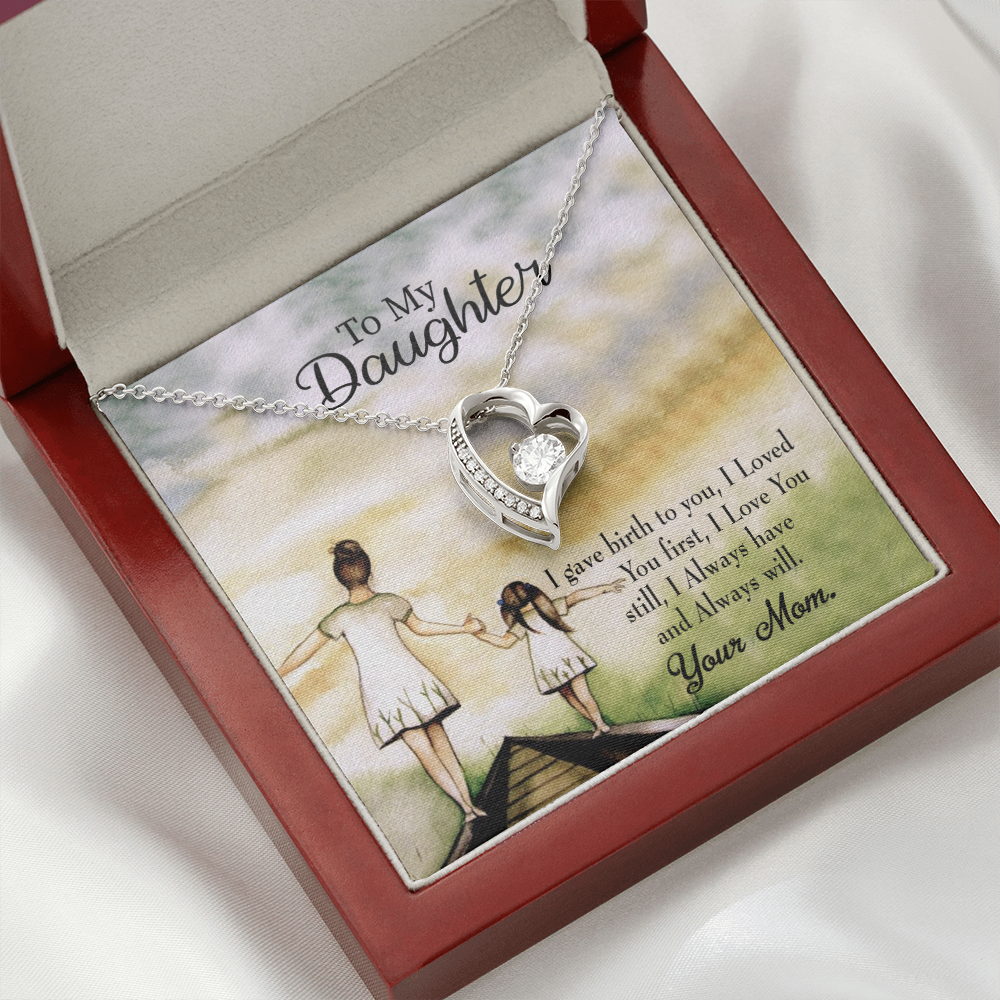 To My Daughter Mom Loved You First Forever Necklace w Message Card-Express Your Love Gifts