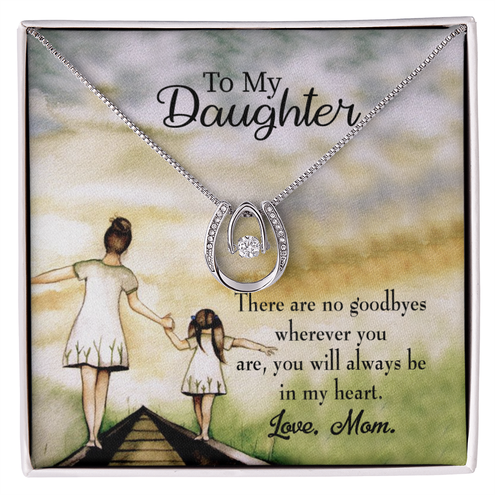 To My Daughter No Goodbyes Mom Lucky Horseshoe Necklace Message Card 14k w CZ Crystals-Express Your Love Gifts