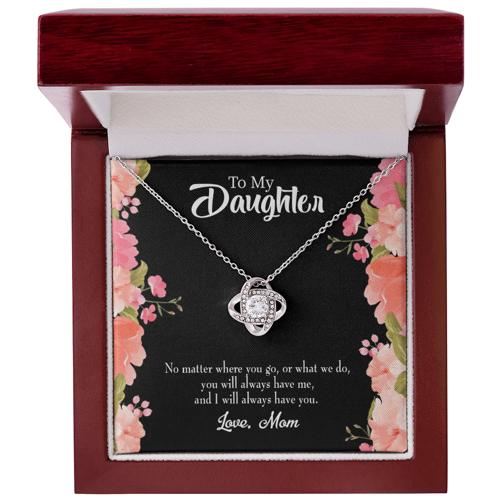 To My Daughter No Matter Where You Go Mom Infinity Knot Necklace Message Card-Express Your Love Gifts