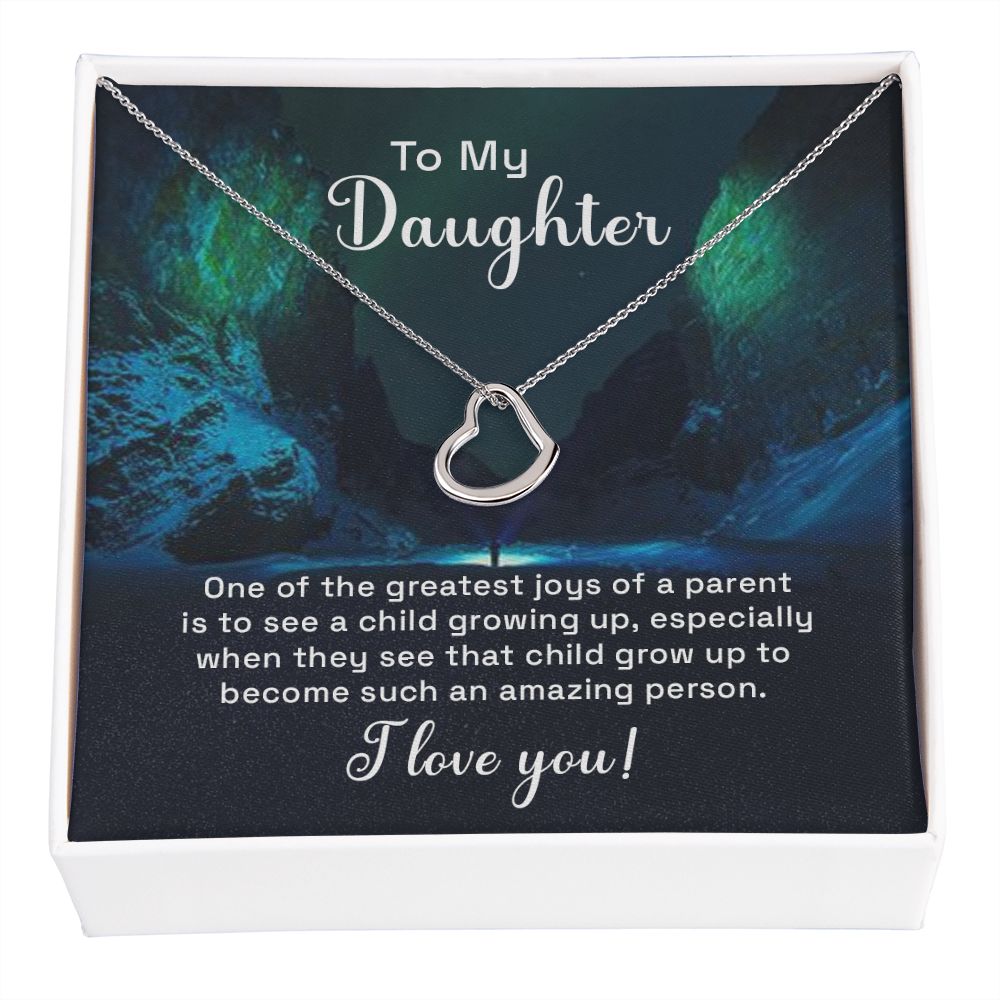 To My Daughter One of the Greatest Joys of a Parent Delicate Heart Necklace-Express Your Love Gifts