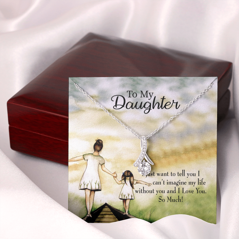 To My Daughter Without You From Mom Alluring Ribbon Necklace Message Card-Express Your Love Gifts