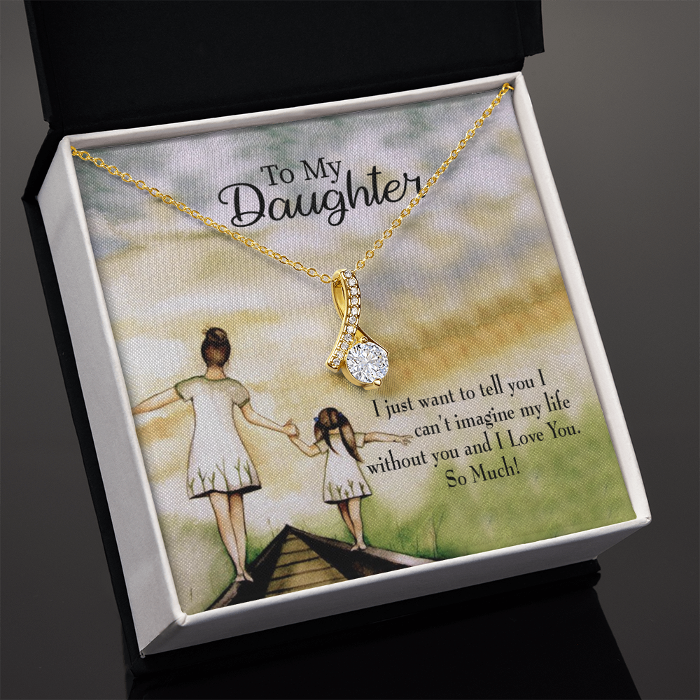 To My Daughter Without You From Mom Alluring Ribbon Necklace Message Card-Express Your Love Gifts