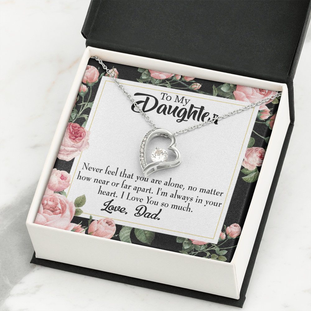 To My Daughter You Are Not Alone From Dad Forever Necklace w Message Card-Express Your Love Gifts