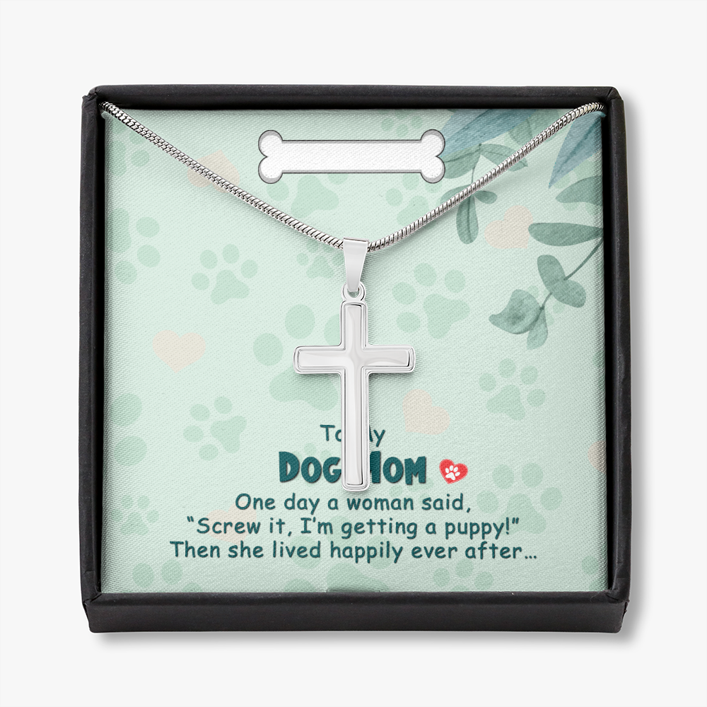 To My Dog Mom One Day Cross Card Necklace w Stainless Steel Pendant-Express Your Love Gifts