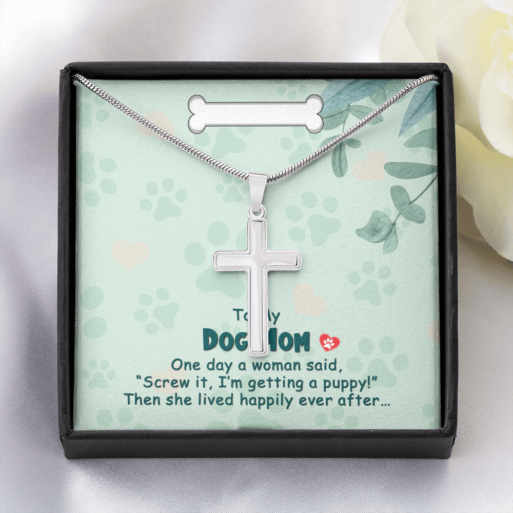 To My Dog Mom One Day Cross Card Necklace w Stainless Steel Pendant-Express Your Love Gifts