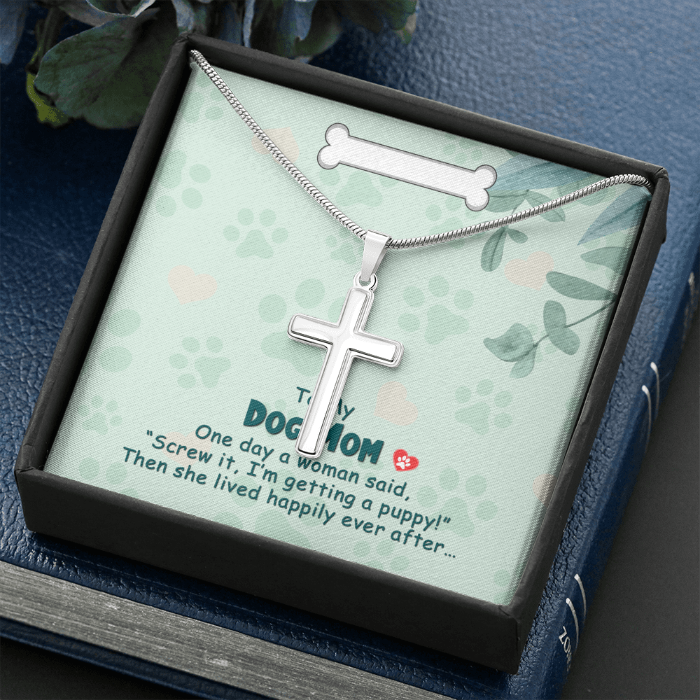 To My Dog Mom One Day Cross Card Necklace w Stainless Steel Pendant-Express Your Love Gifts