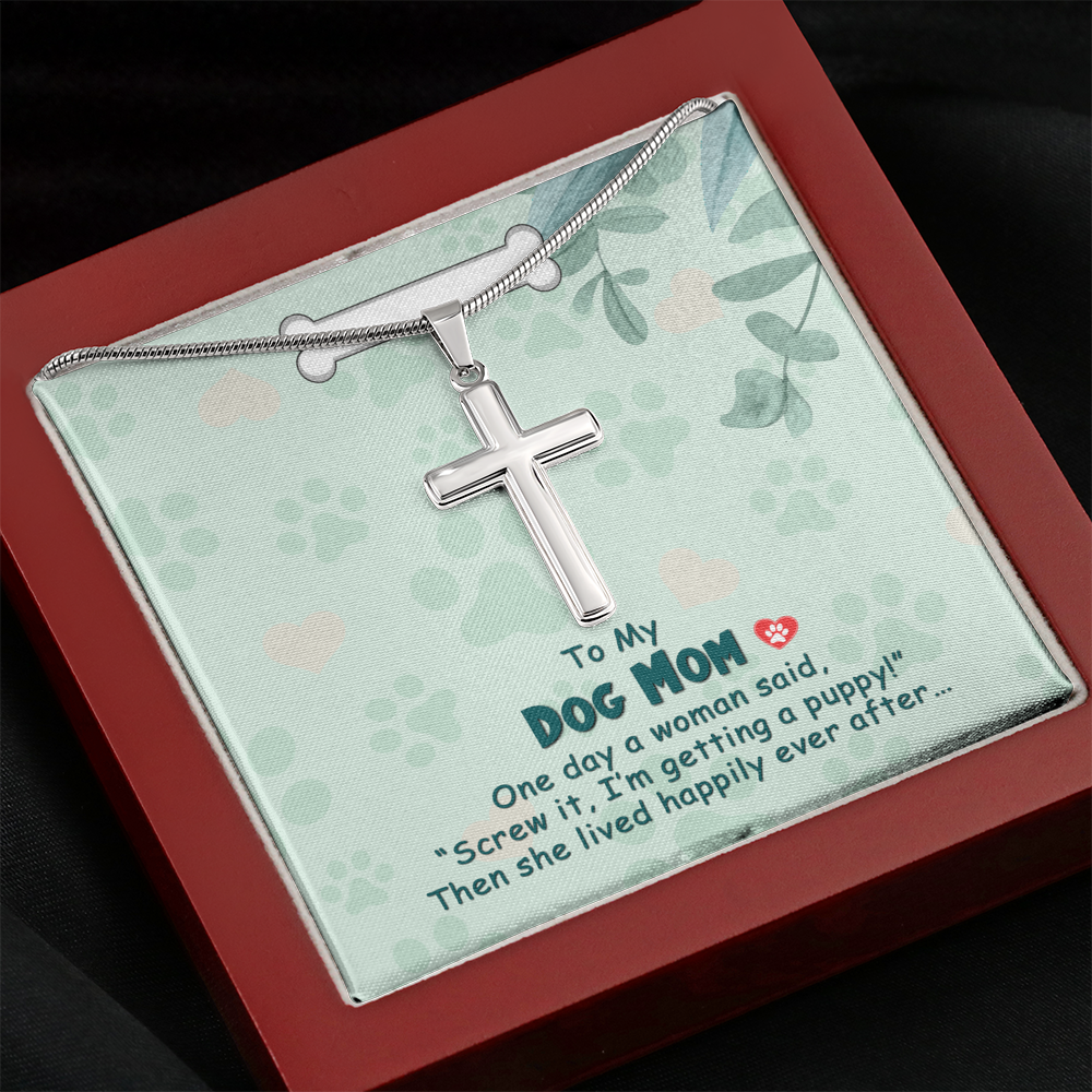 To My Dog Mom One Day Cross Card Necklace w Stainless Steel Pendant-Express Your Love Gifts