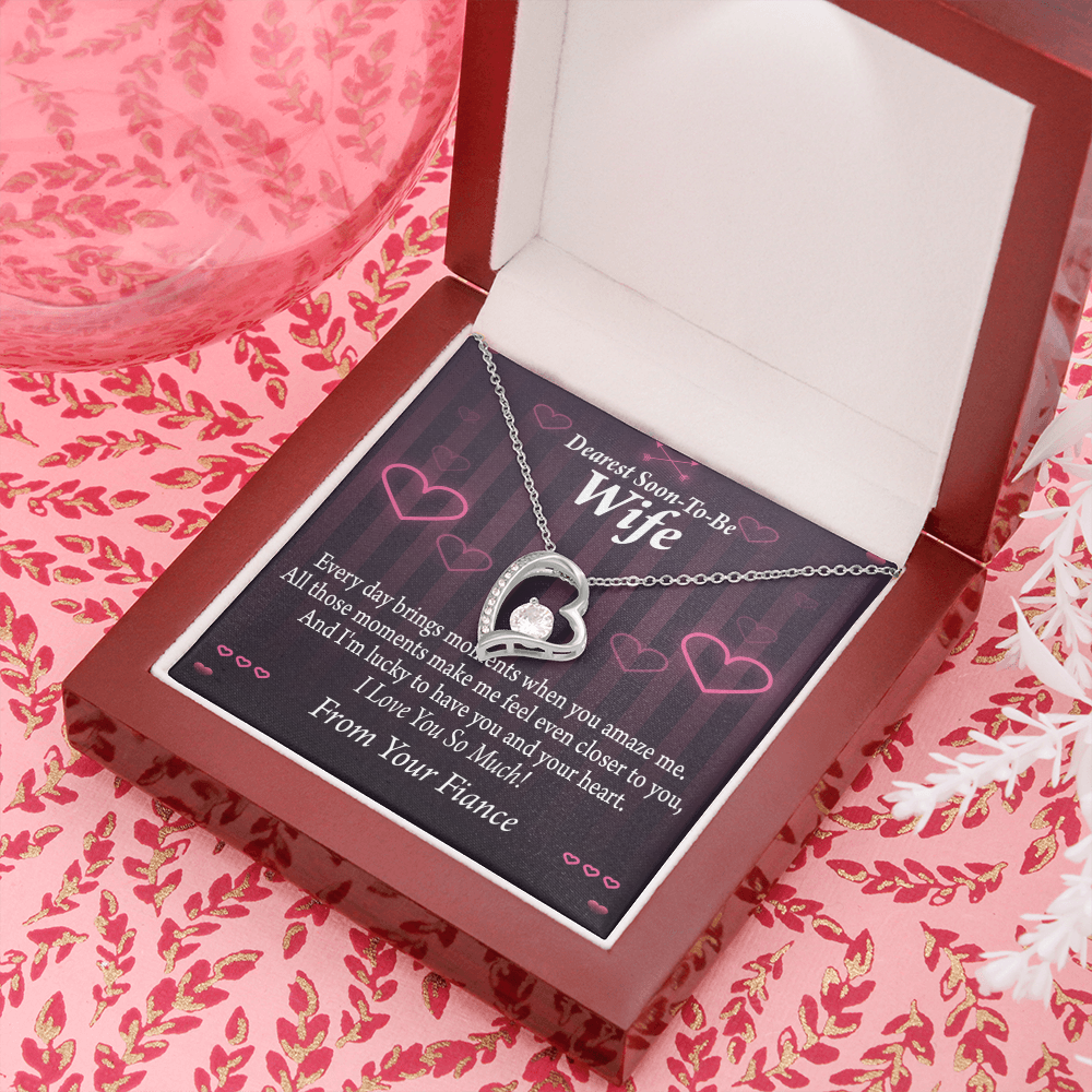 To My Fiancee I'm Lucky To Have You and Your Heart Forever Necklace w Message Card-Express Your Love Gifts