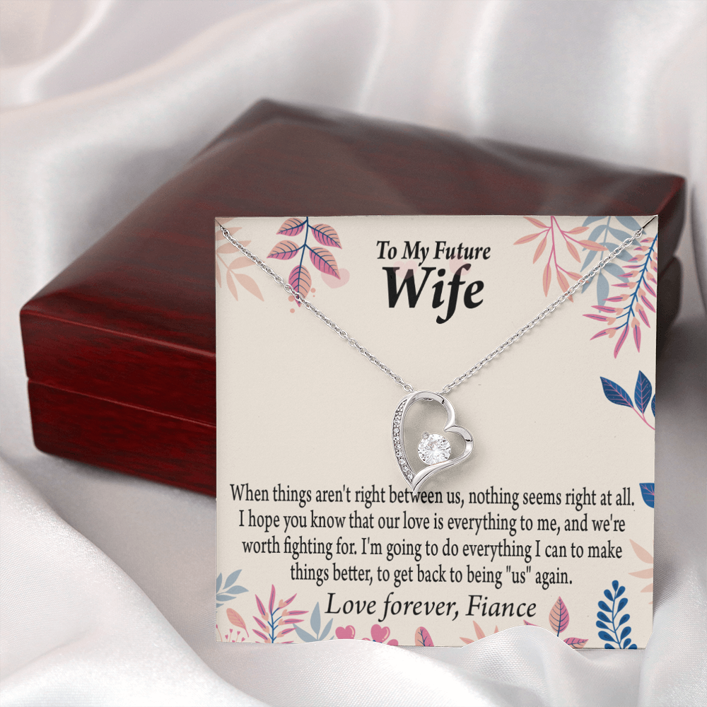 To My Fiancee I Will Make Everything Better Forever Necklace w Message Card-Express Your Love Gifts