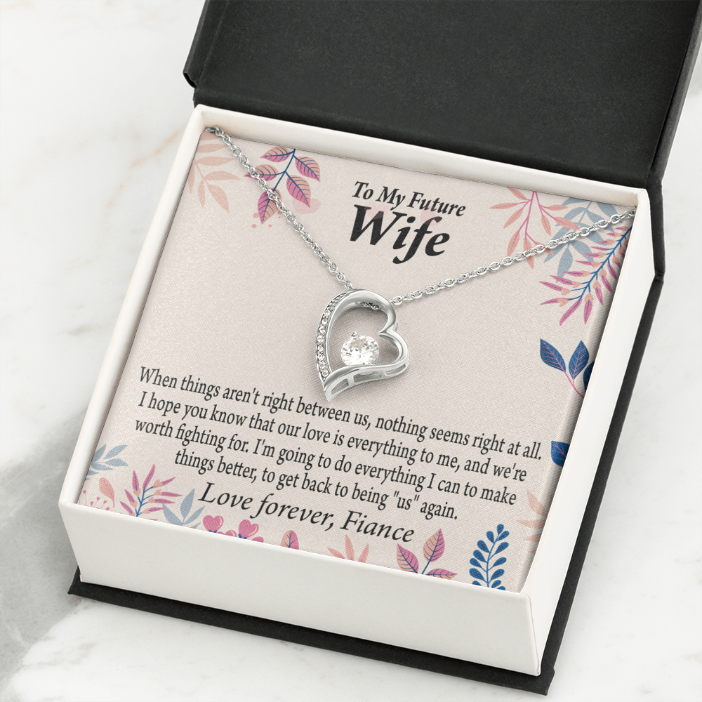 To My Fiancee I Will Make Everything Better Forever Necklace w Message Card-Express Your Love Gifts