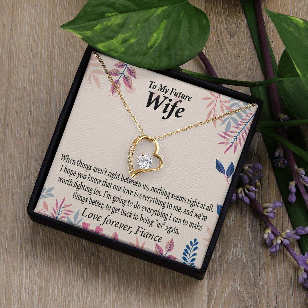 To My Fiancee I Will Make Everything Better Forever Necklace w Message Card-Express Your Love Gifts