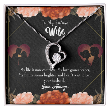 To My Fiancee Life is Complete Forever Necklace w Message Card-Express Your Love Gifts