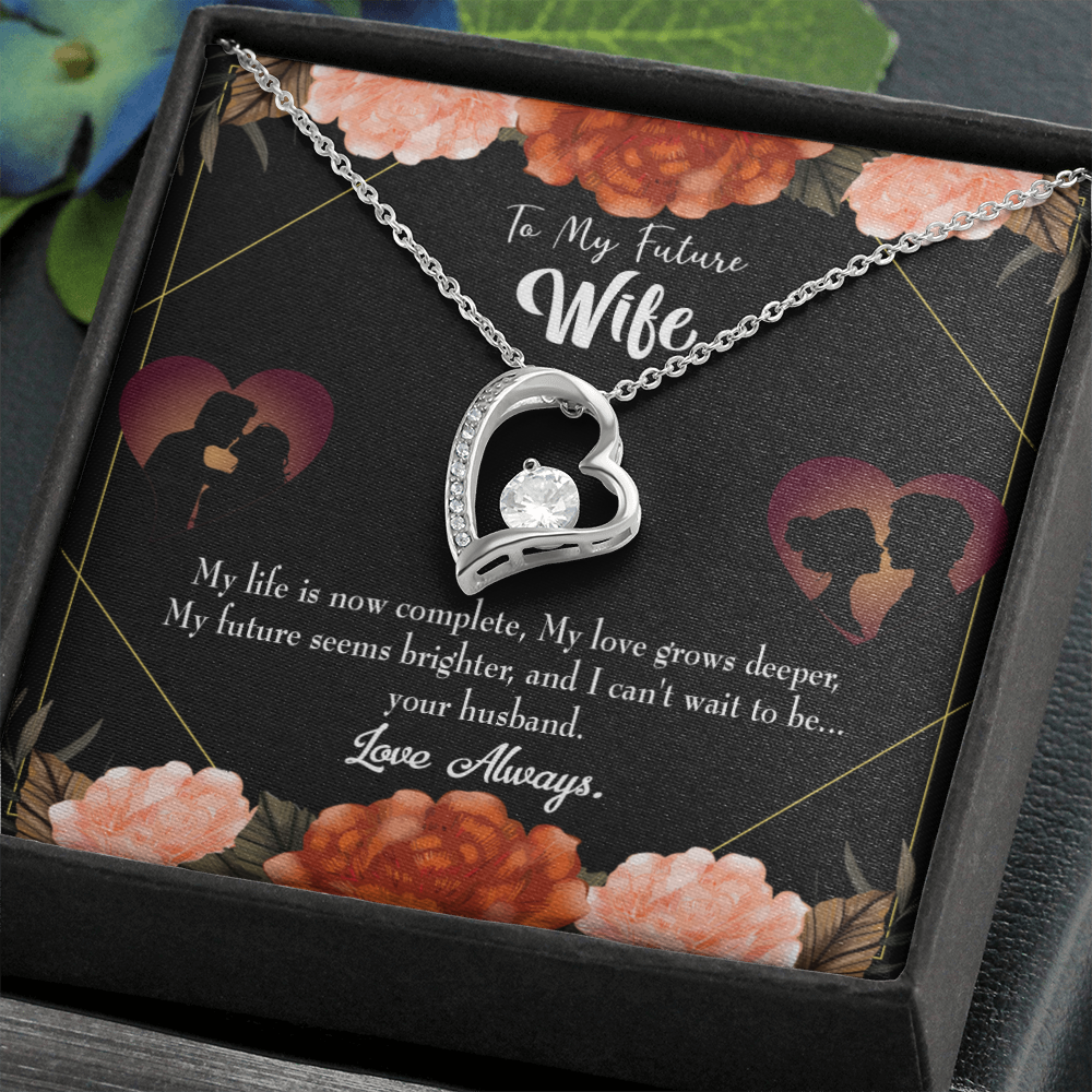 To My Fiancee Life is Complete Forever Necklace w Message Card-Express Your Love Gifts