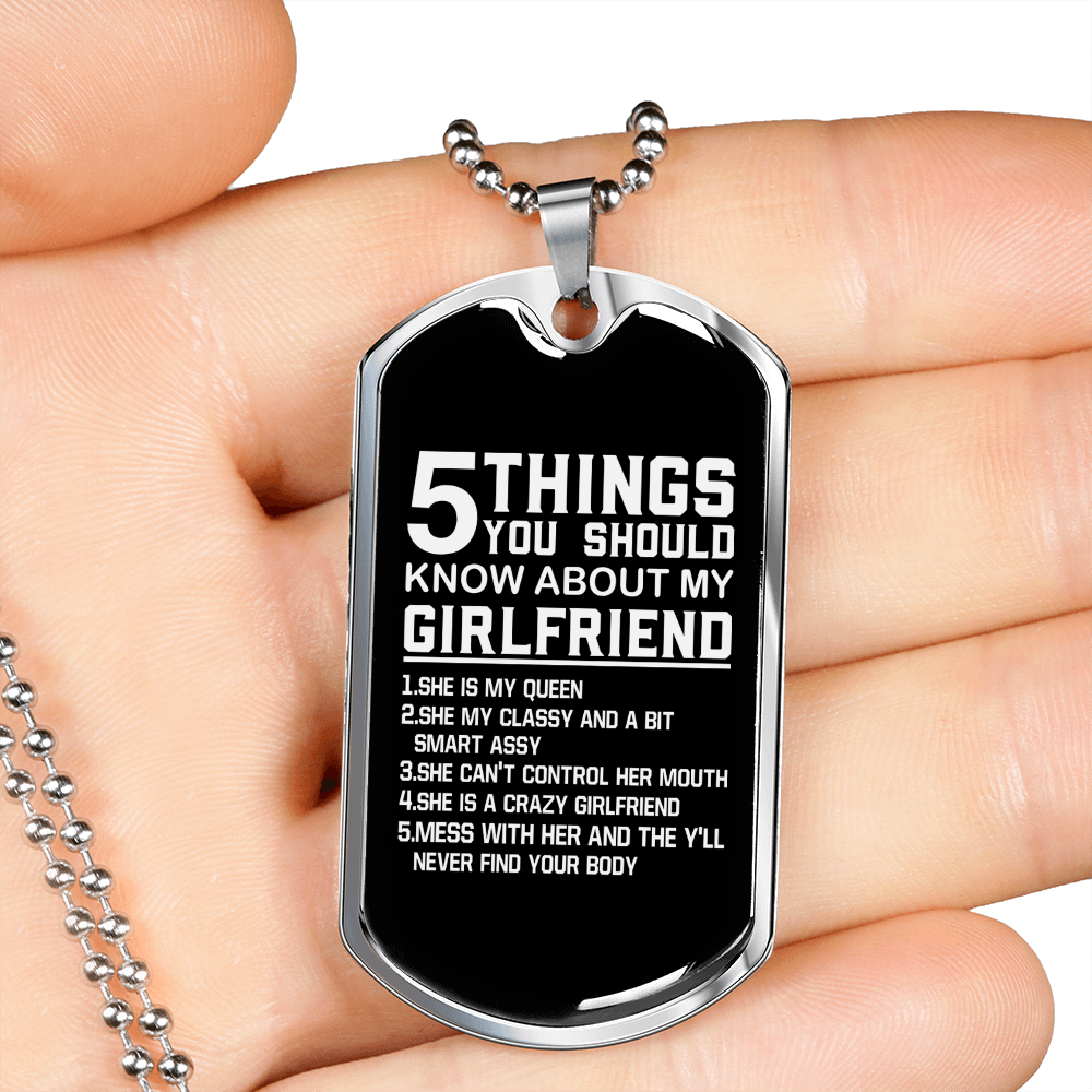 To My Girlfriend 5 Things You Should Know About My Girlfriend Necklace Stainless Steel or 18k Gold Dog Tag 24" Chain-Express Your Love Gifts