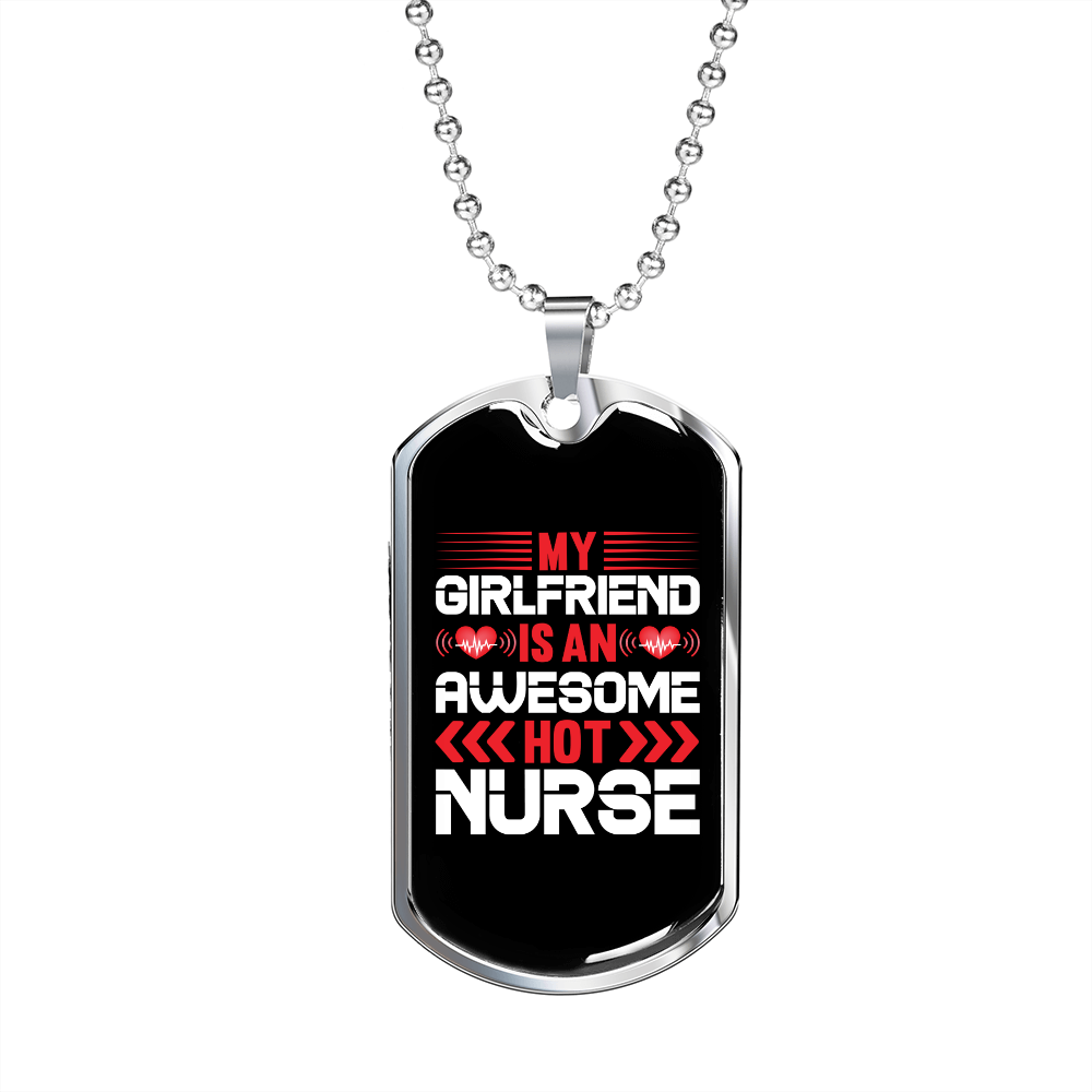 To My Girlfriend Awesome Hot Nurse Girlfriend Necklace Stainless Steel or 18k Gold Dog Tag 24" Chain-Express Your Love Gifts