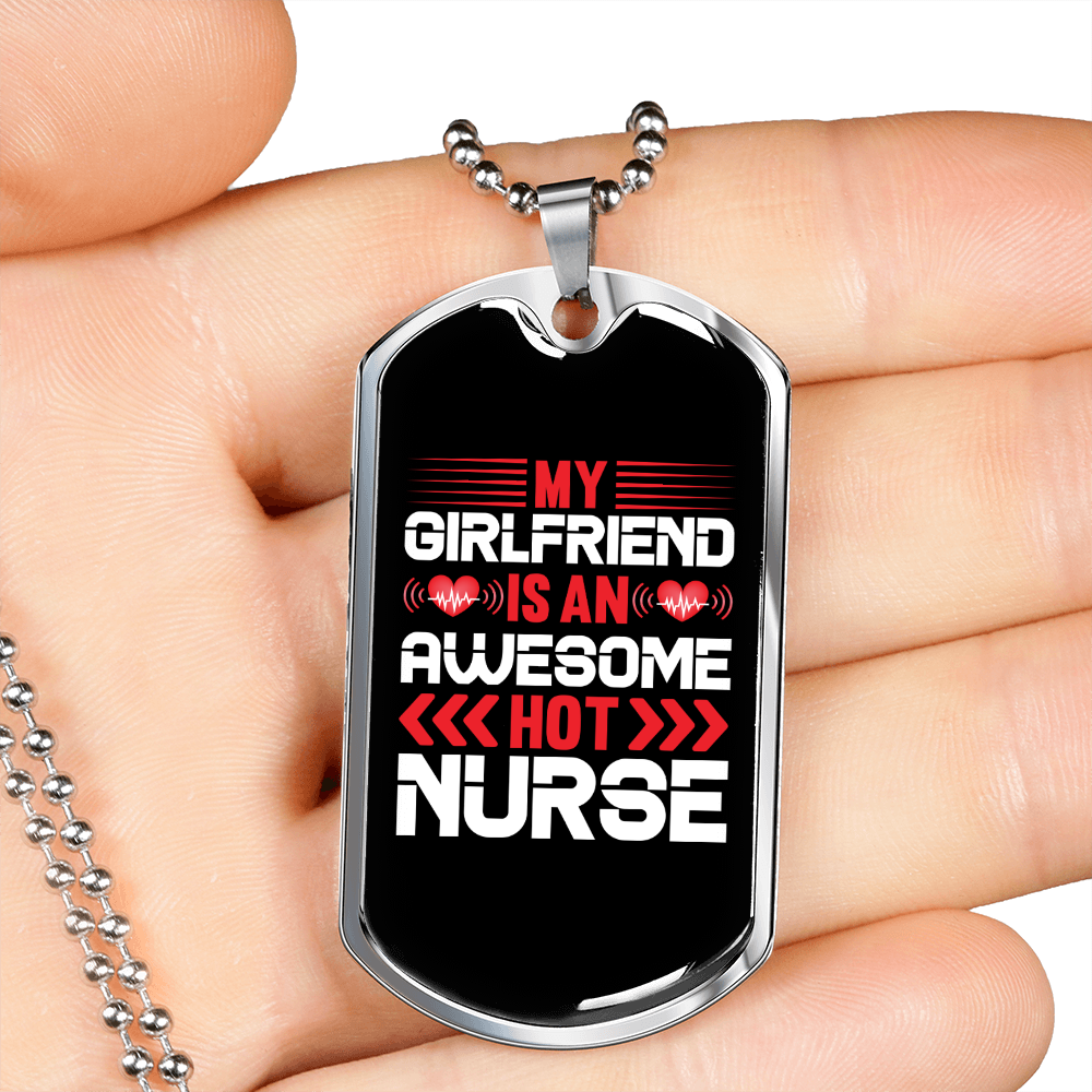 To My Girlfriend Awesome Hot Nurse Girlfriend Necklace Stainless Steel or 18k Gold Dog Tag 24" Chain-Express Your Love Gifts