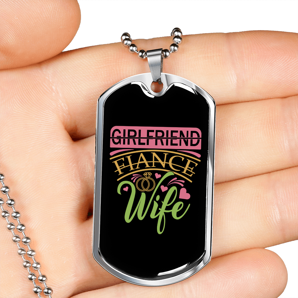 To My Girlfriend Girlfriend Fiance Wife Necklace Stainless Steel or 18k Gold Dog Tag 24" Chain-Express Your Love Gifts