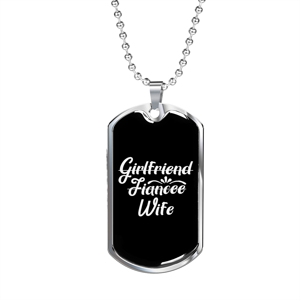 To My Girlfriend Girlfriend Fiancee Wife Necklace Stainless Steel or 18k Gold Dog Tag 24" Chain-Express Your Love Gifts